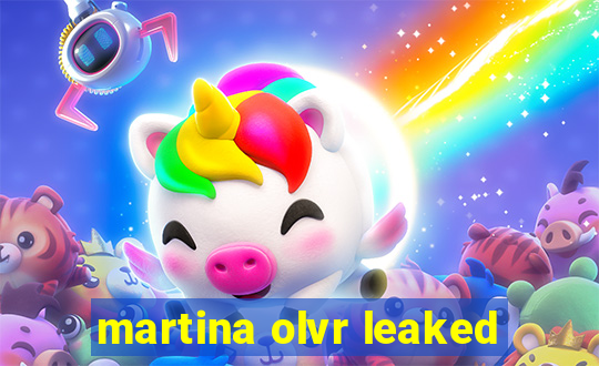 martina olvr leaked